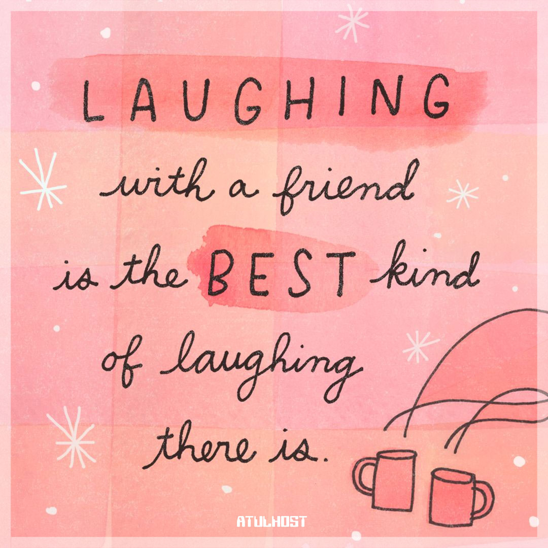 Friendship Quotes Laughing With Friends 